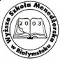 Wyższa Szkoła Menedżerska w Białymstoku Wyższa Szkoła Menedżerska w Białymstoku