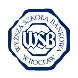 Wyższa Szkoła Bankowa we Wrocławiu Wydział Ekonomiczny w Opolu
