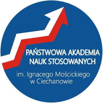Państwowa Akademia Nauk Stosowanych PANS im. Ignacego Mościckiego w Ciechanowie Państwowa Akademia Nauk Stosowanych PANS im. Ignacego Mościckiego w Ciechanowie
